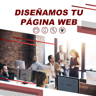 Desarrollo, Creación y Mantenimiento - Diseño Web